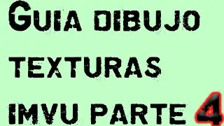 C&Oacute;MO CREAR TEXTURAS (PARTE INFERIOR) IMVU | Gu&iacute;a Paso a Paso + Plantilla para Derivar (Parte 4/4)