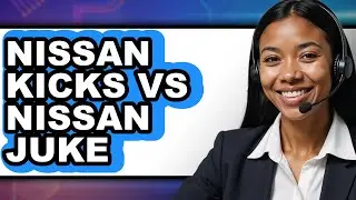 Nissan Kicks vs Nissan Juke - Full Comparison