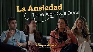 La Ansiedad Tiene Algo Que Decir - Mabel x Laura x Selia.co