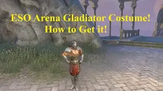 ESO Arena Gladiator Costume! How to Get it!