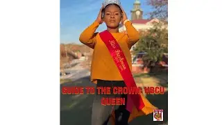 МИСС ПЕРВОКУРСНИЦА: ПУТЕВОДИТЕЛЬ ПО КОРОНЕ!! ИЗДАНИЕ HBCU QUEEN #hbcuqueen