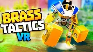 GIANT GOLD TITAN CRUSHES ENEMY BASE! - Brass tactics VR Gameplay - Oculus Rift