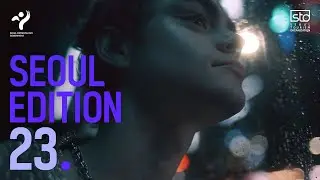 [SEOUL EDITION 23] Become the star of your own K-movie