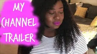 Channel Trailer | MsBeautiffull