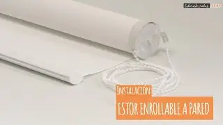Como instalar un estor enrollable normal a cadena