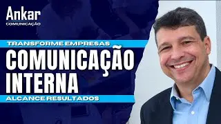 A Importância da Comunicação Interna: Estratégias e Ferramentas para o Sucesso!