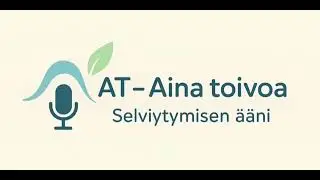 12. Itsensä rakastaminen, mitä se on? 