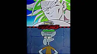 Broly Z vs Squidward  | #fyp #popular #meme #edit #shorts #1v1 #vs