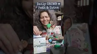 How Do You Feel About Change? Daily CRUMB w Path & Totem