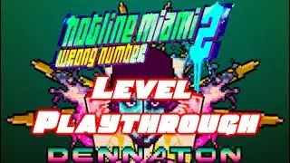 Hotline Miami 2 Level Playthrough 