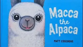 Macca the Alpaca by Matt Cosgrove