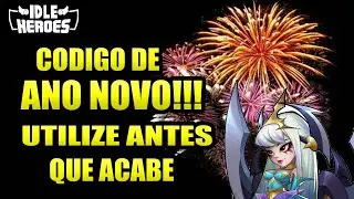 IDLE HEROES - C&Oacute;DIGO DE ANO NOVO POR TEMPO LIMITADO