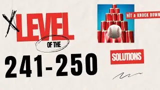 Hit & knock down, level 241-250