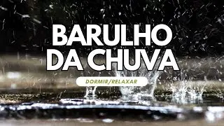 BARULHO DA CHUVA. #somdachuva #sompararelaxaramente