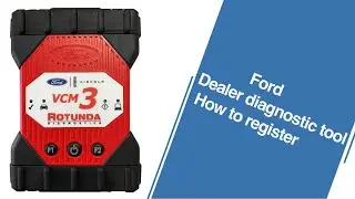 How to register a Ford Dealer diagnostic tool