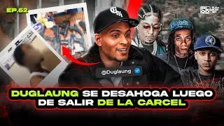 DUGLAUNG SE DESAHOGA, DA LOS DETALLES DE LO SUCEDIDO Y QUEMA PAL DE GENTE  - EP 62 - @Duglaung​