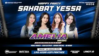🔴LIVE AMELIA MUSIC PANCEAN JOOSSS - HAPPY PARTY 