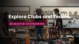 Explore Clubs and Teams | McMaster Engineering
