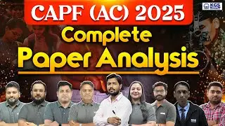 CAPF (AC) 2025 Complete Paper Analysis ✅ | CAPF AC 2025 Exam Paper Analysis Today | Khan Sir & Team