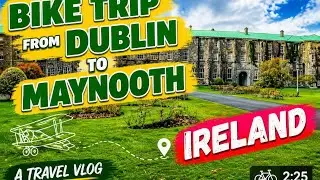 Bike trip from Dublin to Maynooth