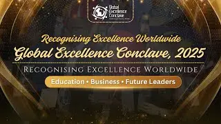 Recognizing Excellence Worldwide | GEC 2025