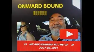 01 SkoolieUp Heading to UP 07 26 21