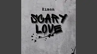 Scary Love