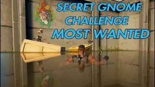 Fortnite* Most Wanted 10,000 XP Secret Gnome Challenge, Update 14.30 Season 4 Chapter 2.