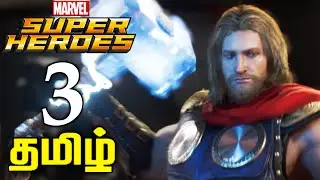 Marvel's Avengers TAMIL Gameplay | Super Heroes Avengers Tamil Gameplay 3 | Avengers Game Tamil PS4