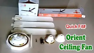 Orient Ceiling Fan Quick Installation | Fitting New Orient Ceiling Fan