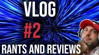 Vlog #2: Channel update, two custom visual reviews + rants