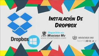 Instalaci&oacute;n de Dropbox | Windows