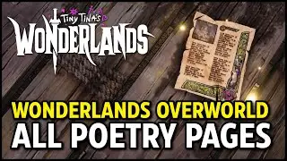 All Poetry Pages: Wonderlands Overworld - Tiny Tina's Wonderlands