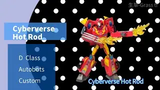 Transformers Cyberverse Adventures Deluxe Hot Rod (Custom) 變形金剛 賽博坦冒險  熱破 #5