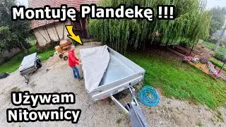 Montuję Zaczepy od Plandeki !!! - Jak działa Nitownica? *Opel Vectra nie przeszedł Badania? (#1089)