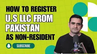 How to Register a US LLC from Pakistan | Start International Business Legally | Kuick Formation