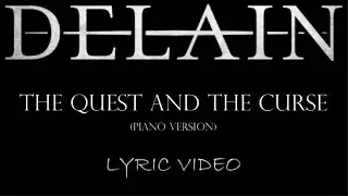 Delain - The Quest And The Curse (Piano Version) - 2023 - Lyric Video