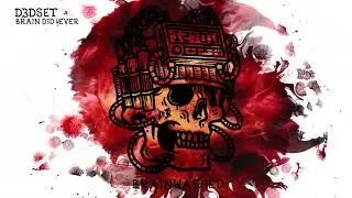 d3dset - BRAIN D3D 4EVER (Official Lyric Video)