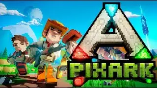 МАЙНКРАФТ + ARK = PIXARK
