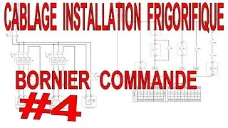 4ème partie : câblage installation frigorifique : le bornier de commande