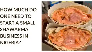 How much it cost to start a shawarma business in your kitchen