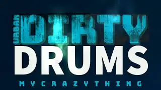 Dirty Urban Drums [ SAMPLES, LOOPS & SOUNDS ]