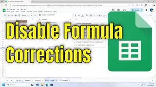 How To Disable Formula Corrections on Google Spreadsheets [Guide]