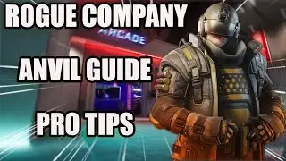 Rogue Company ANVIL Guide | How To Play ANVIL | Pro Tips | Tutorial | Get Better Instantly!