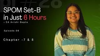 Chapter 7 and 8 | Paper 6 IBS | SPOM Set - B
