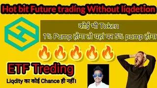 ETF treding on hotbit 🔥🔥🔥🔥🔥