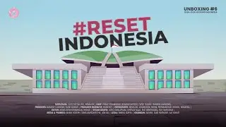 UNBOXING #6 - Reset Indonesia (Final)