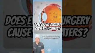 Floaters after EVO ICL surgery?