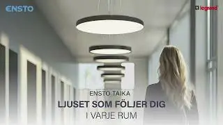 Ensto Taika - Ljuset som f&ouml;ljer dig i varje rum