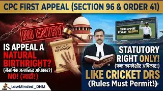 First Appeal (CPC) | Questions of Fact vs Law | Powers of Appellate Court (Order 41) | CPC Marathi